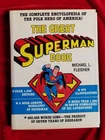 1978 THE GREAT SUPERMAN BOOK Michael Fleisher 1st Printing vtg Encyclopedia 8x11