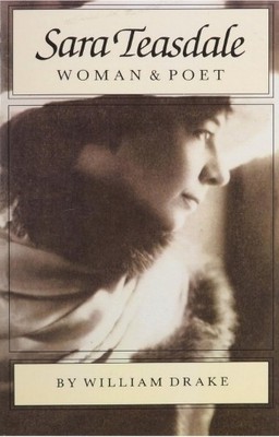 Sara Teasdale by William Drake - 9780870495953