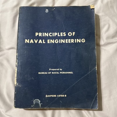 Principles of Naval Engineering Bureau of Naval Personnel Paperback NAVPERS