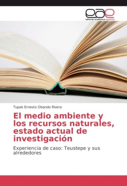 El Medio Ambiente Y Los Recursos Naturales, Estado Actual De InvestigacióN Tupak-image