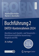 Buchführung 2 DATEV-Kontenrahmen 2024: Abschlüsse nach Handels- und Steuerrecht 