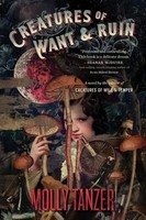 Creatures Of Want And Ruin Molly Tanzer Taschenbuch Kartoniert / Broschiert 2018