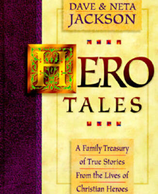 Hero Tales (Vol 1) - Hardcover By Jackson, Dave - VERY GOOD