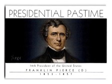 2004 Topps #PP14 Franklin Pierce Presidential Pastime