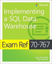 Exam Ref 70-767 Implementing a SQL Data Warehouse von Ch... | Buch | Zustand gut