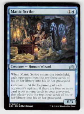 Shadows over Innistrad #73 Manic Scribe