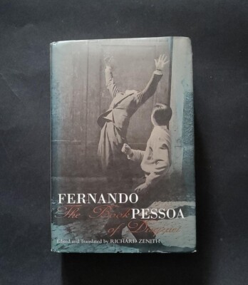 The Book of Disquiet; Fernando Pessoa; 1. Auflage 2001; Allen Lane