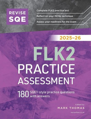 Mark Thomas | Revise SQE FLK2 Practice Assessment 2025-26 | Taschenbuch (2025)
