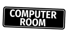 Standard Computer Room Sign () - Large 3 x 9" - Large (1 Pack) Black