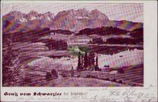 193162 Postcard greetings from Schwarzsee near Kitzb�hel! 1898 a
