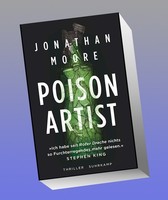 Poison Artist Jonathan Moore