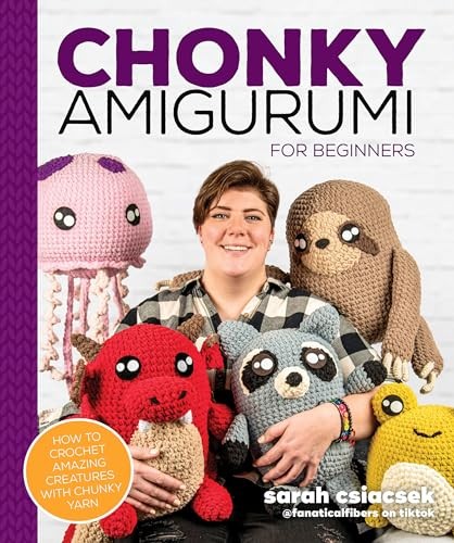 Chonky Amigurumi: How to Crochet Amazing Critters by Sarah Csiacsek (PB 2023) - Image 11