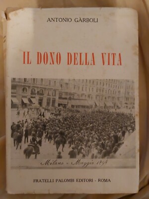 Antonio Garboli Il Dono Della Vita T6