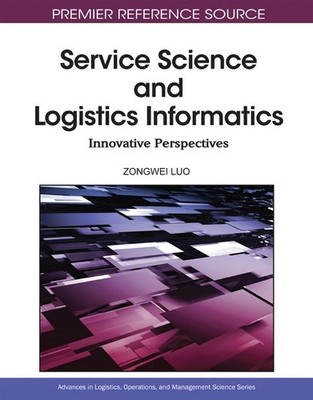 Service Science and Logistics Informatics (Gebundene Ausgabe)