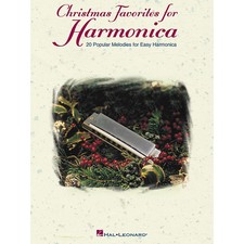 Christmas Favorites for Harmonica - 30 Popular Melodies for Easy Harmonica Book