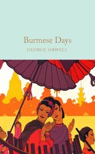 Image of Burmese Days by George Orwell (Hardback Book)