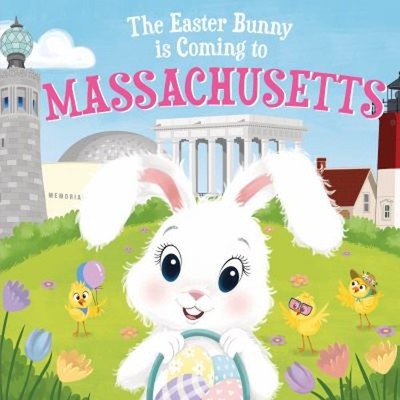 The Easter Bunny Is Coming to Massachusetts Picture Book Eric Jam