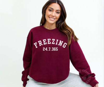 ALWAYS FREEZING | I'M COLD CREWNECK SWEATSHIRT