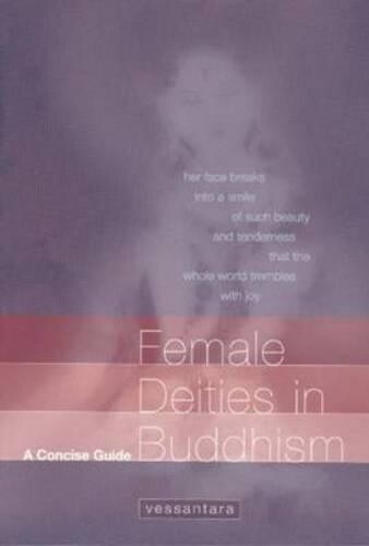 Explore Vessantara Female Deities in Buddhism Paperback for Insightful Stories and Spiritual Significance