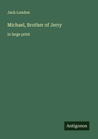 Jack London | Michael, Brother Of Jerry | Taschenbuch | Englisch (2025)