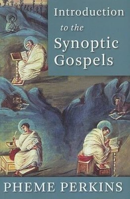 Introduction to the Synoptic Gospels - Paperback By Perkins, Pheme - GOOD
