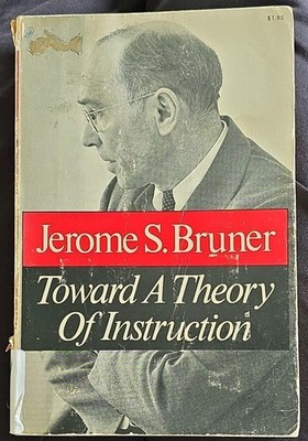 Jerome S. Bruner Toward A Theory Of Instruction 1966 Paperback Education