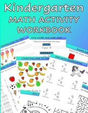 Kindergarten Math Activity Workbook: Kindergartener and 1st Grade Workbook Age 5