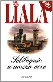 Soliloquio a mezza voce von Liala | Buch | Zustand sehr gut