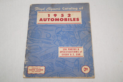 Floyd Clymer's Catalog of 1952 Automobiles USA 150 Photos 80 Seiten engl.