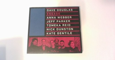 Dave Douglas   Engage CD 2019 Feat. Webber Parker Reid Jazz Greenleaf Music
