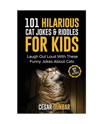 101 Hilarious Cat Jokes & Riddles For Kids: Laugh Out Loud With These Funny Joke