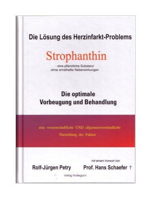 Strophanthin - Die Lösung des Herzinfarkt-Problems (eine pflanzliche Substan...