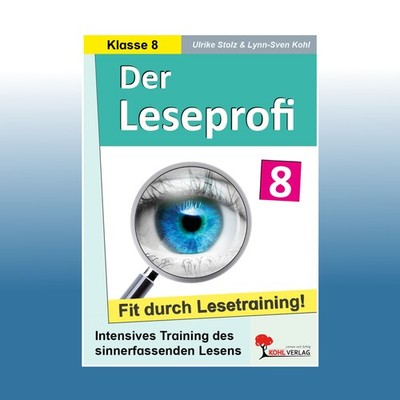 Der Leseprofi - Fit durch Lesetraining / Klasse 8 | Ulrike Stolz