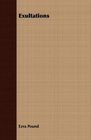 Ezra Pound | Exultations | Taschenbuch | Englisch (2008) | Harrison Press