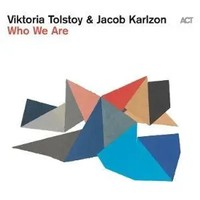 Who We Are (Digipak) | Viktoria/Karlzon Tolstoy | Englisch | Audio-Cd | CD