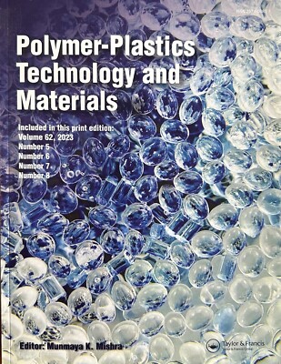 Polymer-Plastics: Technology and Materials, Brand New, Vol. 62 (number 5-8),2023
