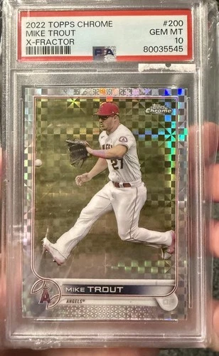 2022 Topps Chrome MIKE TROUT X-Fractor #200 Los Angeles Angels PSA 10