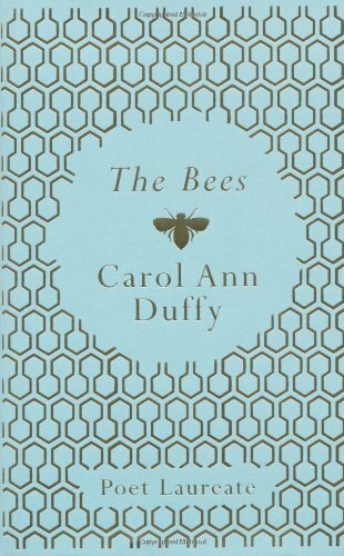 The Bees By Carol Ann Duffy