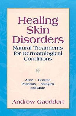 Healing Skin Disorders by Gaeddert, Andrew Paperback / softback Book The Fast