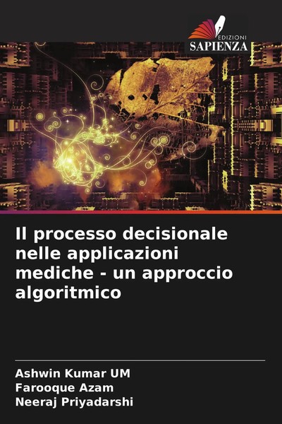Il Processo Decisionale Nelle Applicazioni Mediche - Un Approccio Algoritmico-image