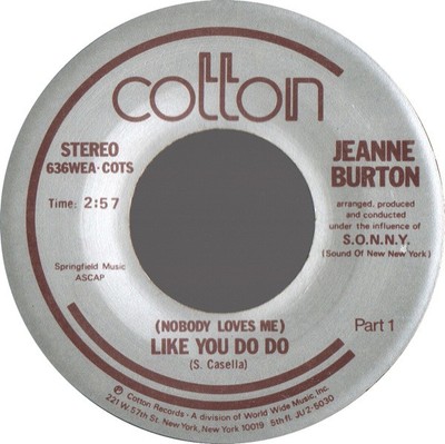 Jenny Burton - (Nobody Loves Me) Like You Do Do (7'', Single)