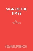 Tim Firth | Sign Of The Times | Taschenbuch | Englisch (2016)