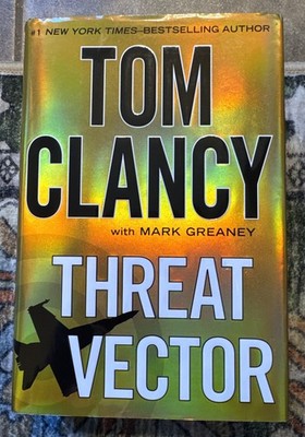 Threat Vector by Mark Greaney and Tom Clancy (2012, Hardcover)