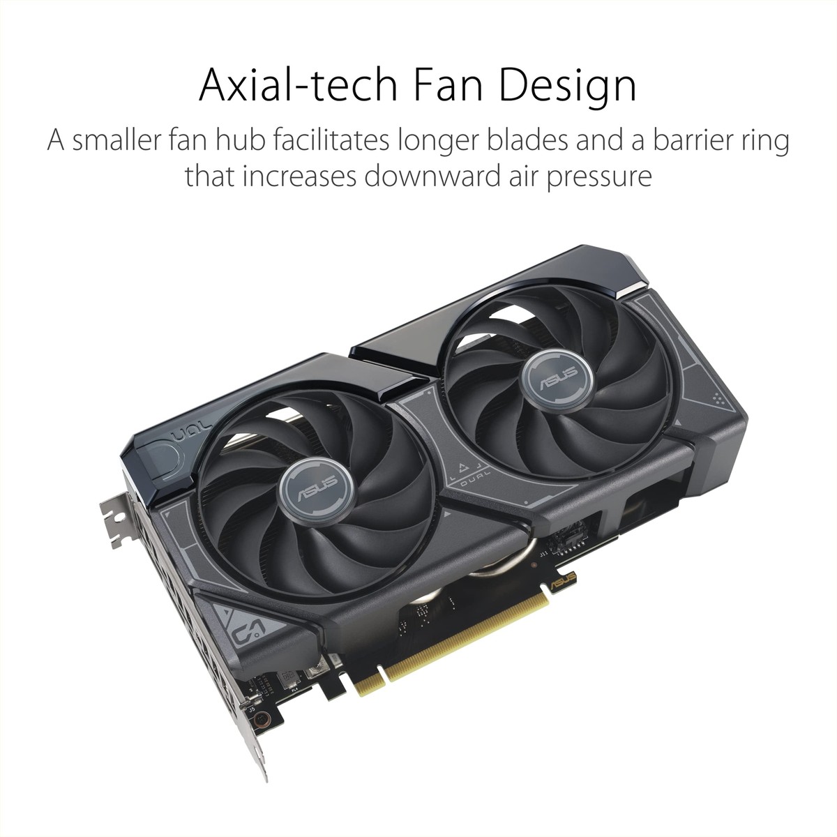 ASUS Dual GeForce RTX 4060 Ti OC Edition 8GB GDDR6 PCIe 4.0, 8GB