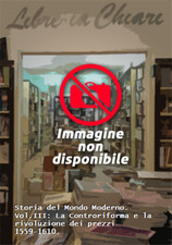 Werham,Richard Bruce - Storia del Mondo Moderno. Vol.III: La Controriforma e la 