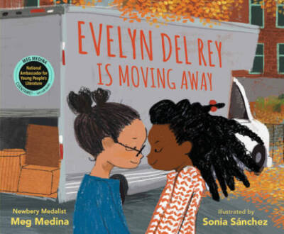 Evelyn Del Rey Is Moving Away - Hardcover By Medina, Meg - VERY GOOD