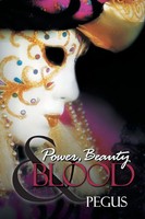 Pegus | Power, Beauty And Blood | Taschenbuch | Englisch (2013) | Authorhouse Uk