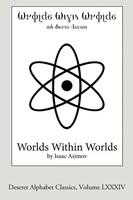 Isaac Asimov | Worlds Within Worlds (Deseret Alphabet Edition) | Taschenbuch