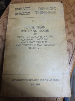 TM 9-8031-2 to 19-75-A-100 Power Train for 3/4 Ton 4x4 Cargo Truck