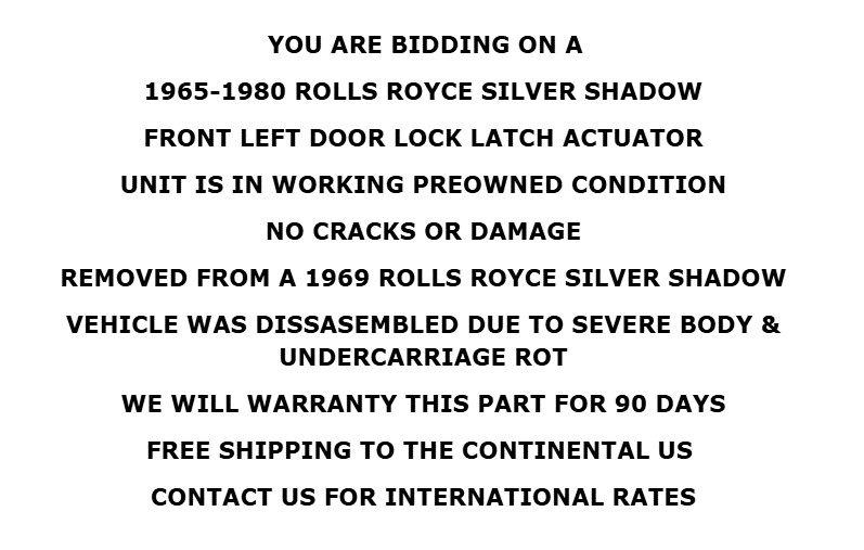 1965-1980 Rolls Royce Silver Shadow Front Left Door Lock Actuator  Mechanism